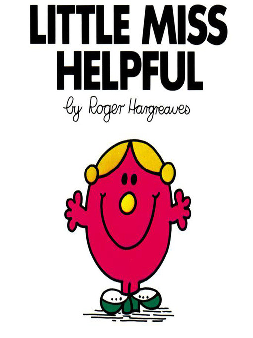 Title details for Little Miss Helpful by Roger Hargreaves - Available